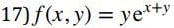 f(x,y)=ye^(x+y)