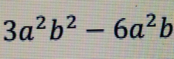 3a^2b^2-6a^2b