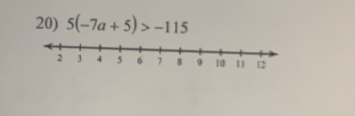 5(-7a+5)>-115