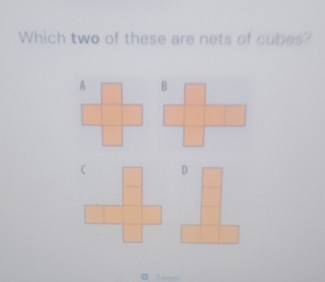 Which two of these are nets of cubes? 
αZoon