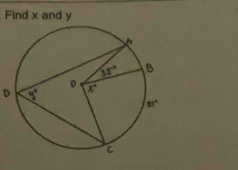 Find x and y
D