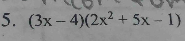 (3x-4)(2x^2+5x-1)