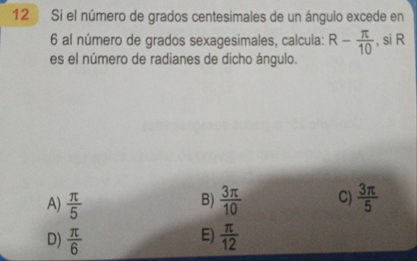 Resuelto:Si el número de grados centesimales de un ángulo excede en 6 ...