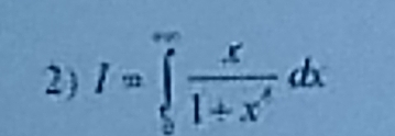 I=∈tlimits _0^((∈fty)frac x)1+x^4dx