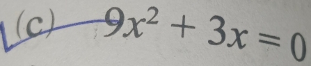 9x^2+3x=0