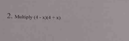 Multiply (4-x)(4+x)