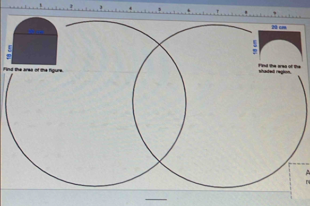 1 2 3 4 5 7
e 
Find the area of the figure.
A
n
_