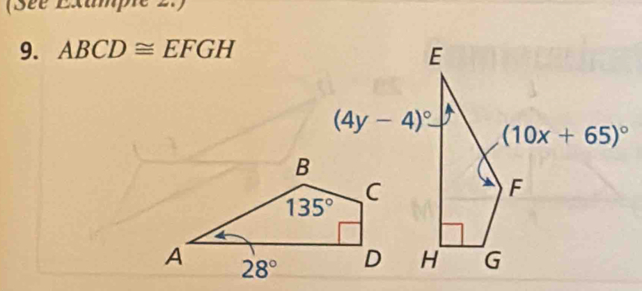 (See Examp
9. ABCD≌ EFGH