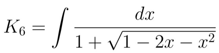 K_6=∈t  dx/1+sqrt(1-2x-x^2) 