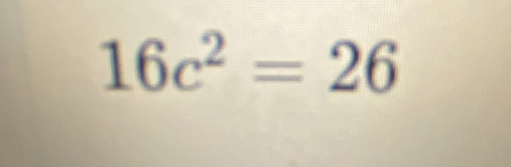 16c^2=26