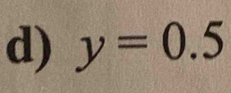 y=0.5