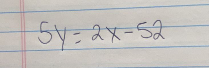 5y=2x-52