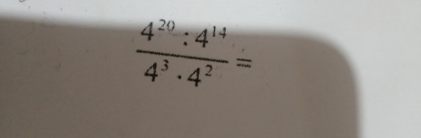  4^(20):4^(14)/4^3· 4^2 =