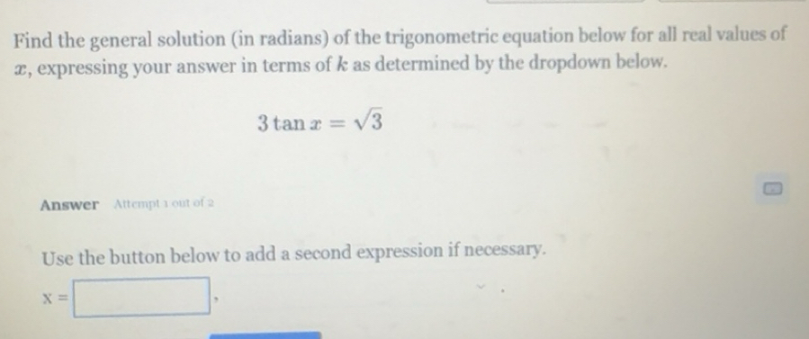Solved: Find the general solution (in radians) of the trigonometric ...