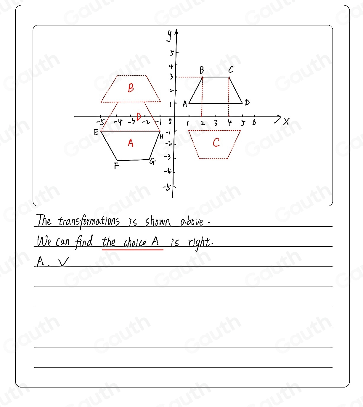 Solved: Which transformation maps quadrilateral ABCD onto quadrilateral ...
