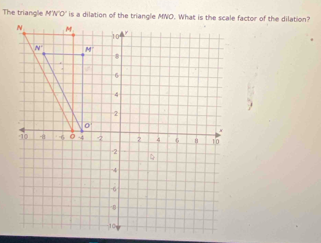 The triangle M'N'O'