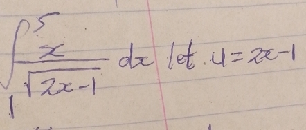 ∈t _1^(5frac x)sqrt(2x-1)dx1d· 4=2x-1