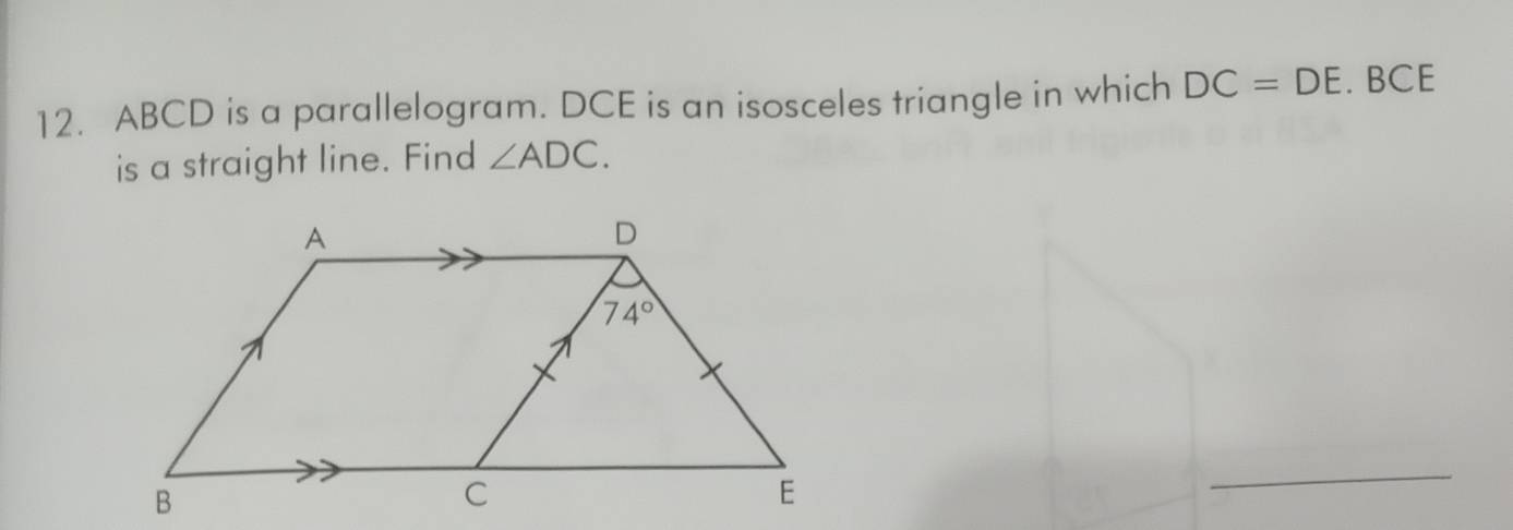 Solved: ABCD is a parallelogram. DCE is an isosceles triangle in which ...