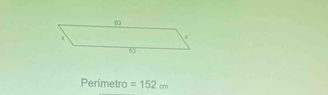 Perímetro =152cm