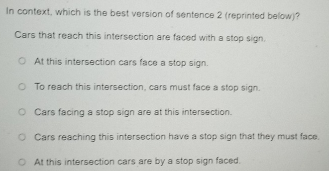 Solved: In context, which is the best version of sentence 2 (reprinted ...