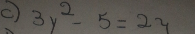 3y^2-5=2y