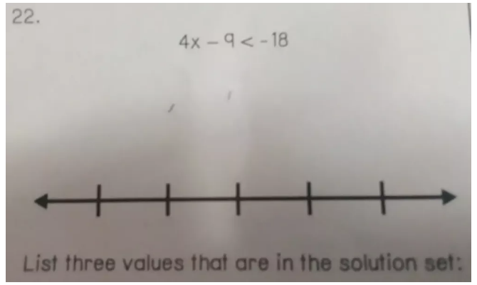 4x-9
List three values that are in the solution set: