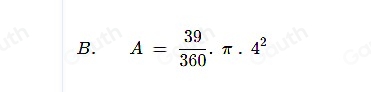 B. A= 39/360 .π .4^2