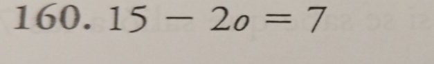 15-2o=7=7