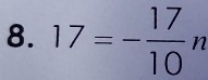 17=- 17/10  n