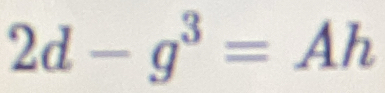 2d-g^3=Ah