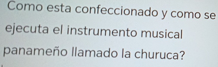 Solved: Como esta confeccionado y como se ejecuta el instrumento ...