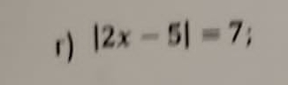 |2x-5|=7;