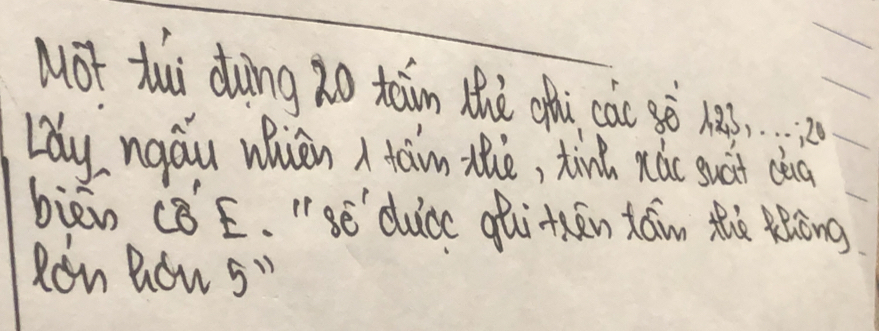 Mot tui ding 2o tain thè ofi cài gò 12 
Lay, ngáu Wuàn taim the, tinh xác guát cla 
biēn (8 E. "sé `duicc qǎitcān tám the lcòng 
Ron Bou s"