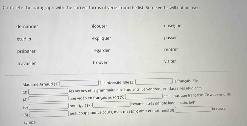 Solved: Complete the paragraph with the correct forms of verbs from the ...