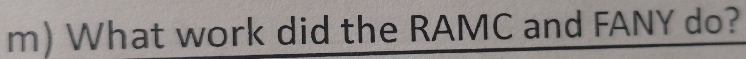What work did the RAMC and FANY do?