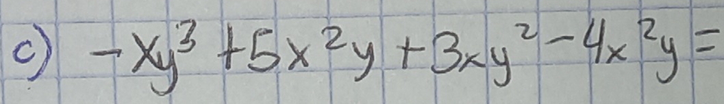 -xy^3+5x^2y+3xy^2-4x^2y=