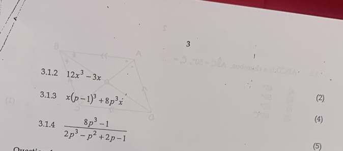 3
(2)
3.1.4  (8p^3-1)/2p^3-p^2+2p-1 
(4)
(5)