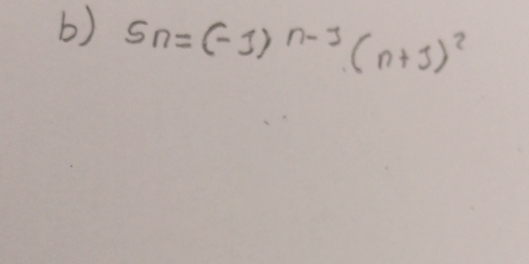 S_n=(-1)^n-1(n+1)^2