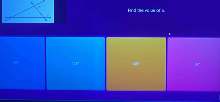 Find the value of x.
35°
128°
145°
87°