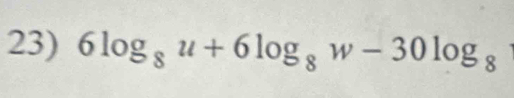 6log _8u+6log _8w-30log _8