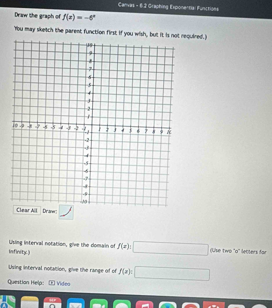 Solved: Canvas - 6.2 Graphing Exponential Functions Draw the graph of f ...
