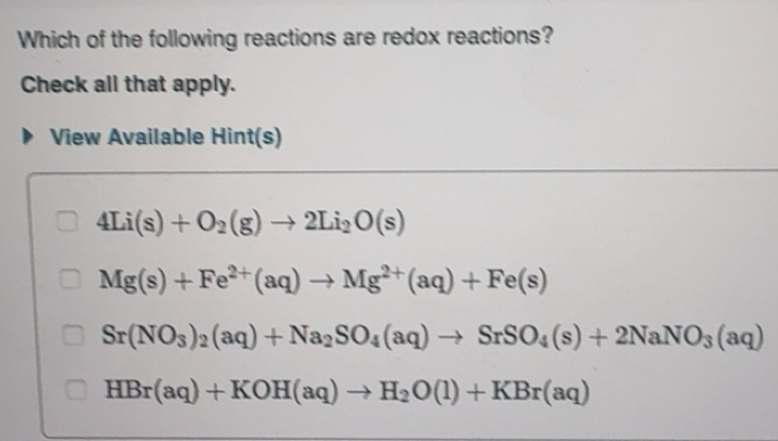 Solved: Which of the following reactions are redox reactions? Check all ...