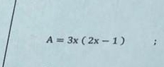 A=3x(2x-1);