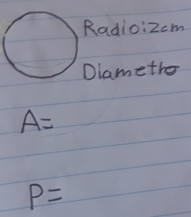 adio: 2cm
lametre
A=
P=