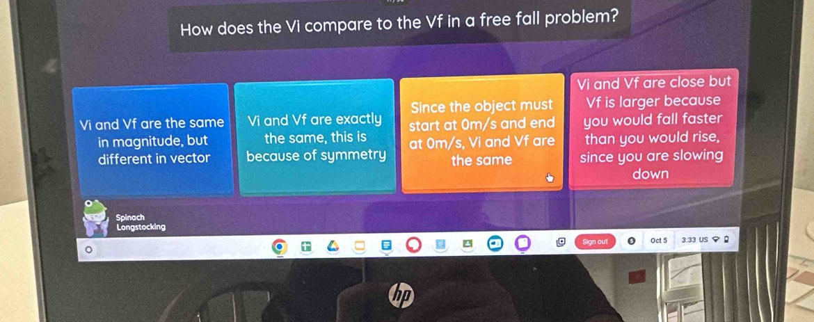 Solved: How does the Vi compare to the Vf in a free fall problem? Vi ...