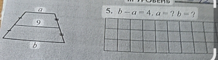 shb 
5. b-a=4, a=?b= ?