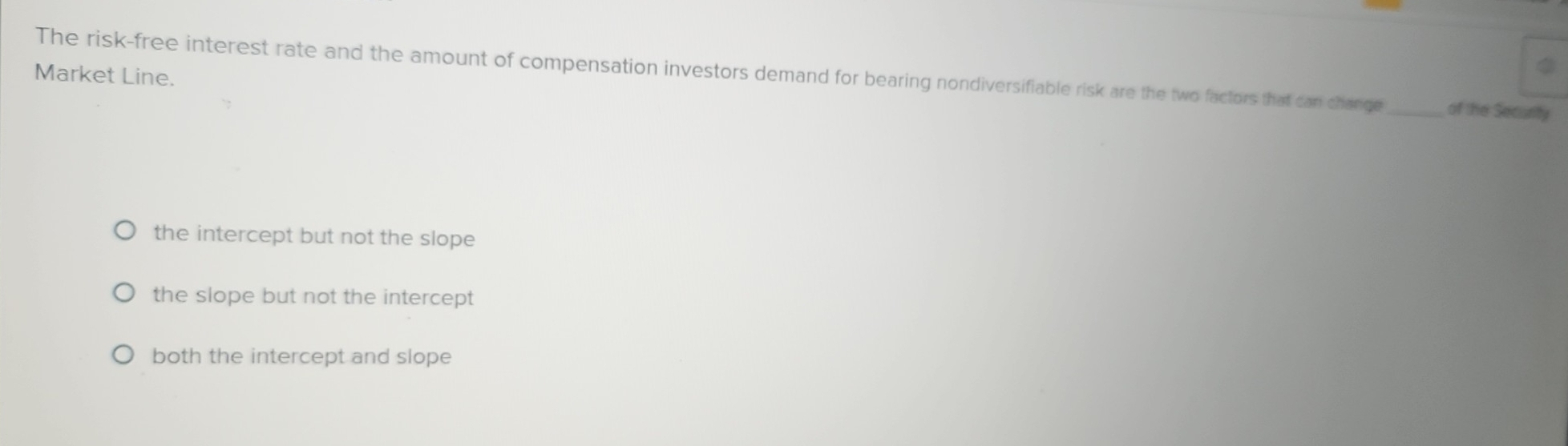 Solved: Market Line. The risk-free interest rate and the amount of ...