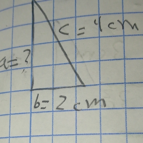 c=4cm
x= 1.
b=2cm