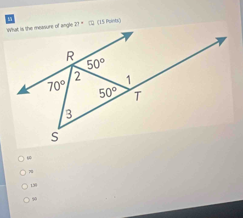 11
(15 Points)
60
70
130
50