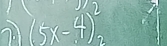 (5x-4)^2